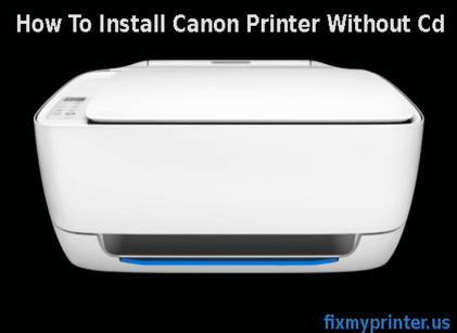 install canon mp250 without cd